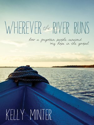 cover image of Wherever the River Runs